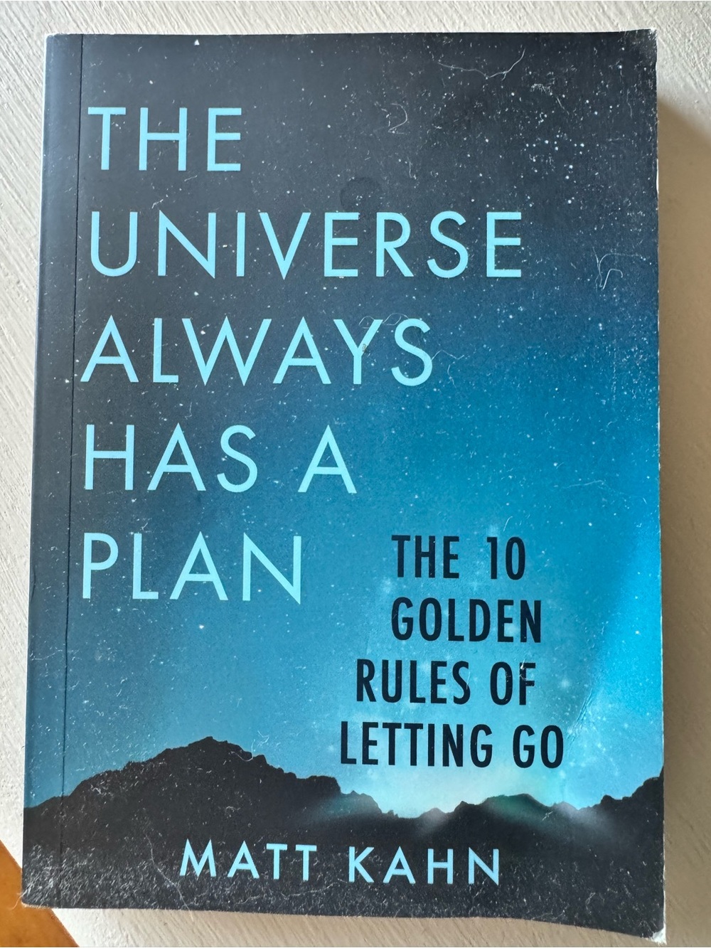The Universe Always Has a Plan - Blue Book